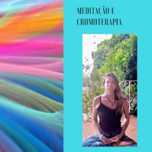 Cromoterapia e meditação